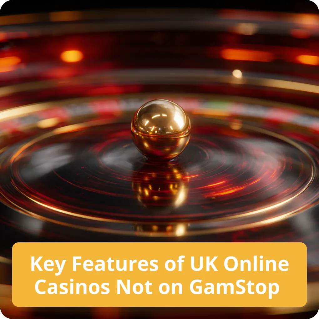 Key Features of UK Online Casinos Not on GamStop – main points Key Features of UK Online Casinos Not on GamStop